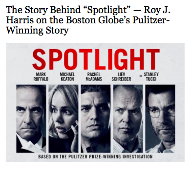 The story behind spotlight – Roy J Harris on the Boston Globes Pulitzer-winning story. Spotlight Movie poster.